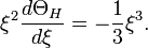 
\xi^2 \frac{d\Theta_H}{d\xi} = - \frac{1}{3}\xi^3 .
