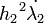 {h_2}^2 \dot{\lambda_2}