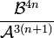 ~\frac{\mathcal{B}^{4n}}{\mathcal{A}^{3(n+1)}}
